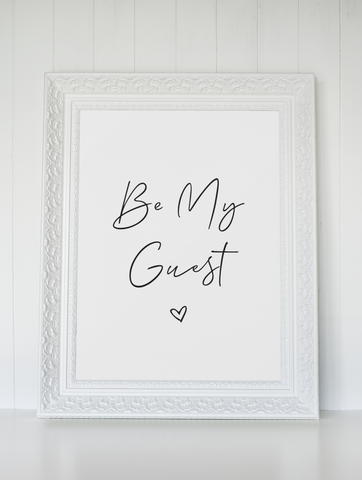 Be My Guest Heart 2022 Bedroom Guest Room Wall Decor Print