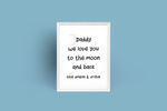 Personalised Daddy We Love You To The Moon And Back Fathers Day Collection