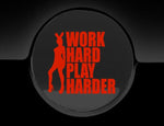 Work Hard Play Harder Fuel Cap Cover Car Sticker