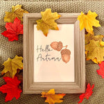 Hello Autumn Acorn Autumn Seasonal Wall Home Decor Print