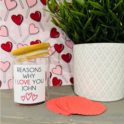 Personalised Reasons Why I Love You Jar - Valentine's Jar - Romantic Gift For Someone Special - Couples Gift - Date Jar