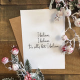 I Believe,I Believe Christmas Seasonal Wall Home Decor Print