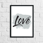 Love Grey Brush Wall Decor Bedroom Print