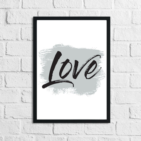 Love Grey Brush Wall Decor Bedroom Print